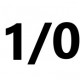 B. 1/0